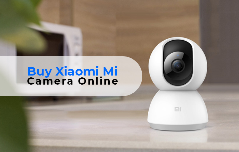 Buy Xiaomi Mi Camera Online