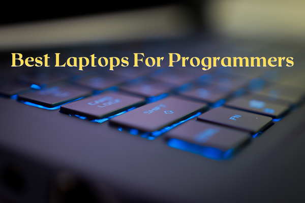 Best Laptops For Programmers
